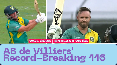 AB de Villiers' Record-Breaking 116 off 51 Balls in WC