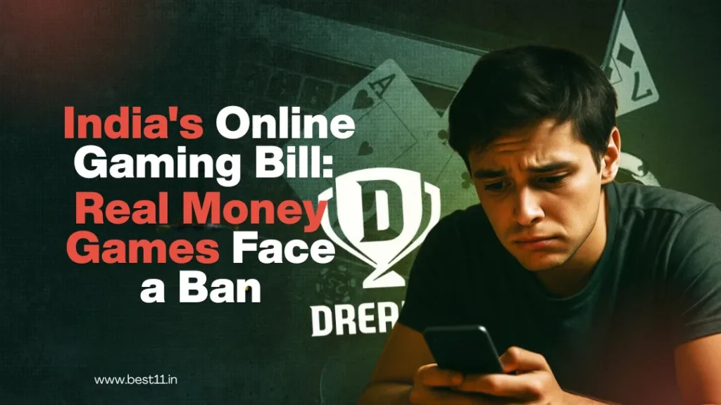 India’s Online Gaming Bill 2025: Ban on Real Money Games & Its Impact on Players, Jobs, and Industry best11
