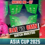 UAE vs Oman Asia Cup 2025 Match Preview and Prediction